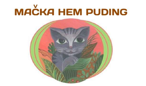 MAČKA HEM PUDING